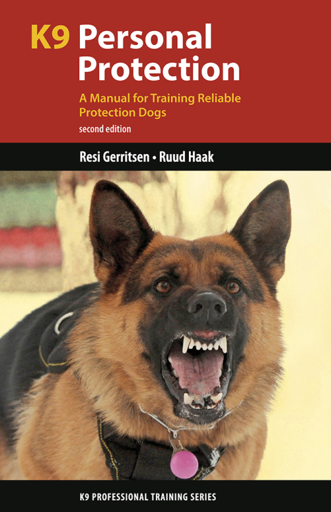 K9 Personal Protection: A Manual for Training Reliable Protection Dogs, 2nd Edition - FULL INSTANT DOWNLOAD | PDF DOCX EPUB