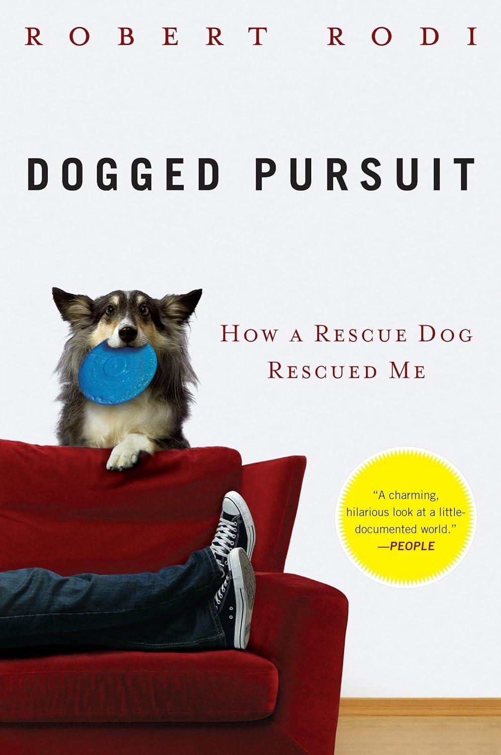 Dogged Pursuit: How a Rescue Dog Rescued Me - FULL INSTANT DOWNLOAD | PDF DOCX EPUB