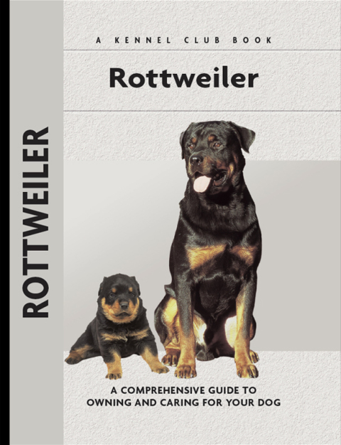Rottweiler: A Comprehensive Guide to Owning and Caring for Your Dog - FULL INSTANT DOWNLOAD | PDF DOCX EPUB