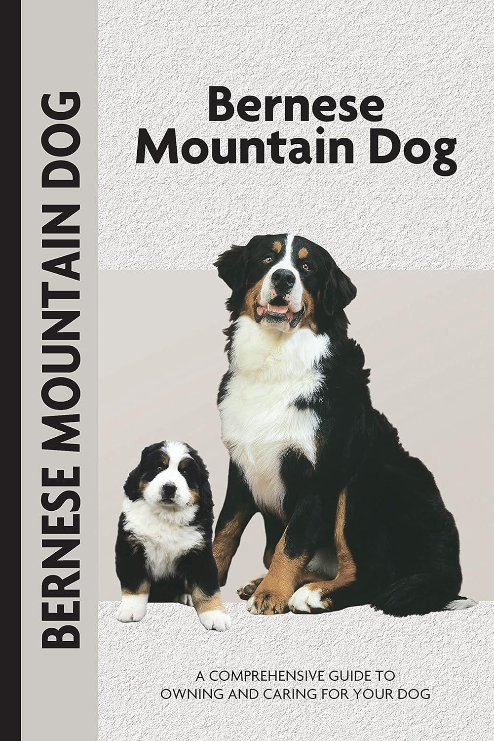 Bernese Mountain Dog - FULL INSTANT DOWNLOAD | PDF DOCX EPUB