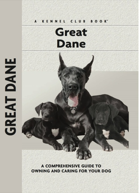 Great Dane: A Comprehensive Guide to Owning and Caring for Your Dog - FULL INSTANT DOWNLOAD | PDF DOCX EPUB