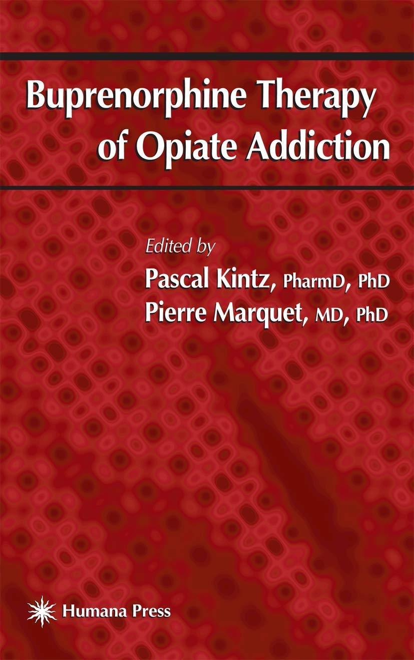 Buprenorphine Therapy of Opiate Addiction, 1st Edition - FULL INSTANT DOWNLOAD | PDF DOCX EPUB