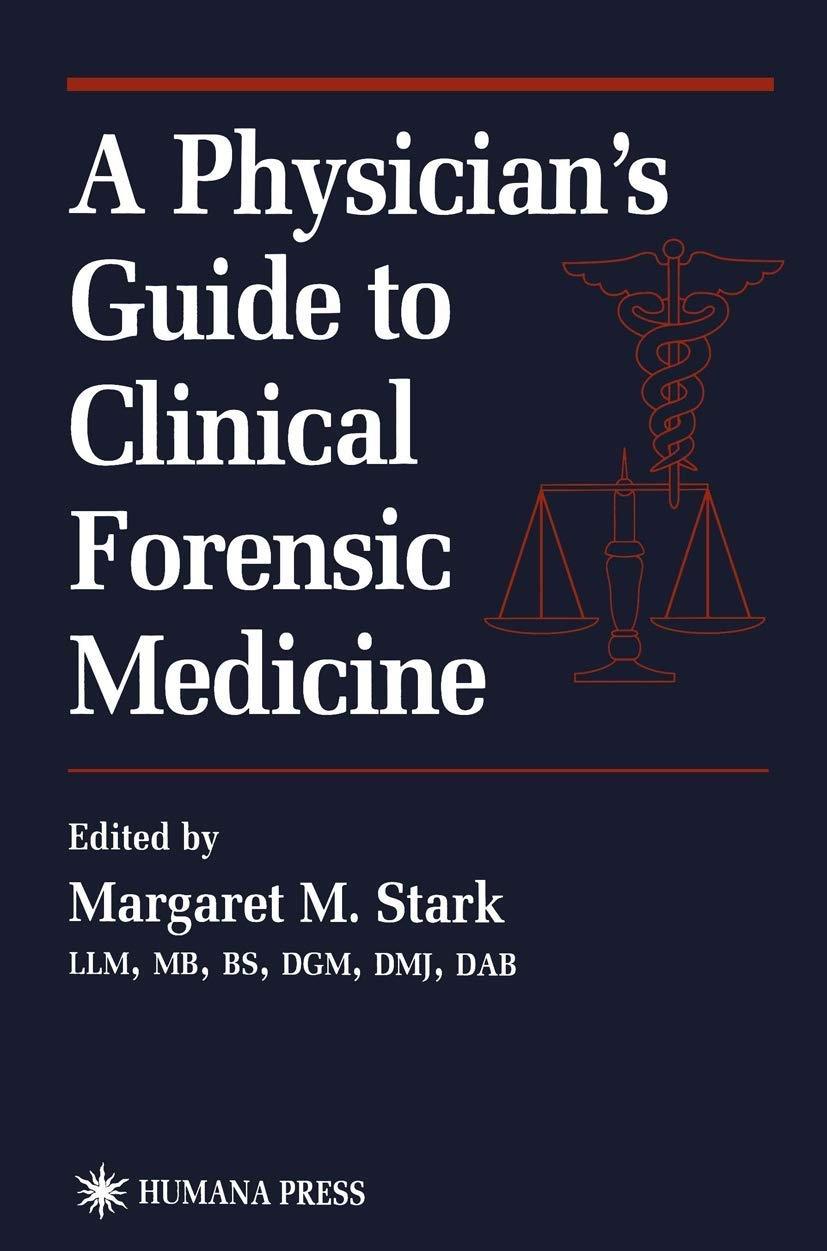A Physician’s Guide to Clinical Forensic Medicine, 1st Edition - FULL INSTANT DOWNLOAD | PDF DOCX EPUB