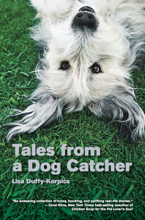 Tales from a Dog Catcher, 1st Edition - FULL INSTANT DOWNLOAD | PDF DOCX EPUB
