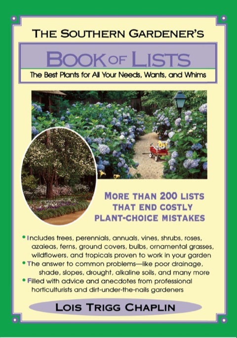 The Southern Gardener's Book of Lists: The Best Plants for All Your Needs, Wants, and Whims - FULL INSTANT DOWNLOAD | PDF DOCX EPUB
