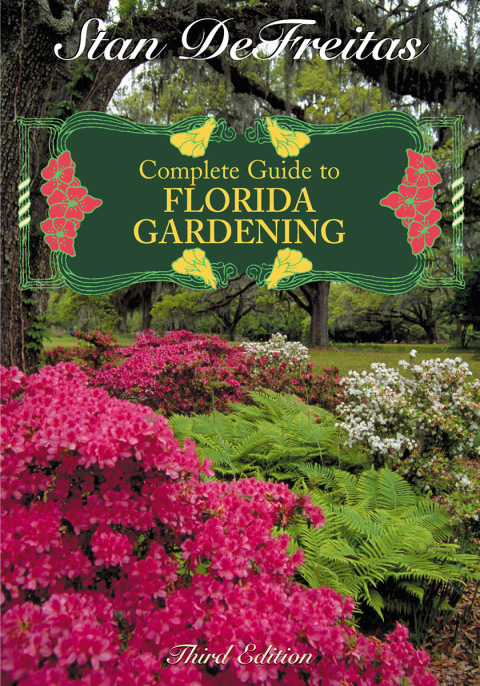 Complete Guide to Florida Gardening, 3rd Edition - FULL INSTANT DOWNLOAD | PDF DOCX EPUB