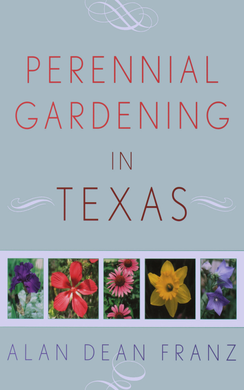 Perennial Gardening in Texas - FULL INSTANT DOWNLOAD | PDF DOCX EPUB