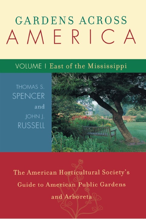 Gardens Across America, East of the Mississippi - FULL INSTANT DOWNLOAD | PDF DOCX EPUB