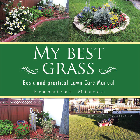 My Best Grass: Basic and Practical Lawn Care Manual - FULL INSTANT DOWNLOAD | PDF DOCX EPUB