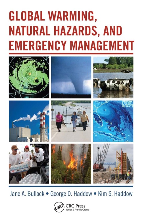 Global Warming, Natural Hazards, and Emergency Management, 1st Edition - FULL INSTANT DOWNLOAD | PDF DOCX EPUB