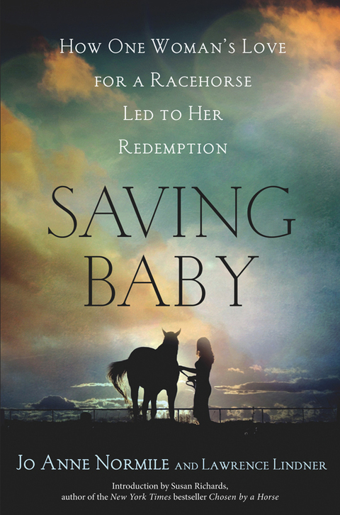 Saving Baby: How One Woman's Love for a Racehorse Led to Her Redemption - FULL INSTANT DOWNLOAD | PDF DOCX EPUB