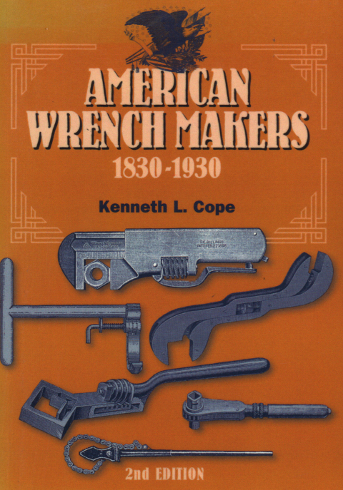 American Wrench Makers 1830-1930, 2nd Edition - FULL INSTANT DOWNLOAD | PDF DOCX EPUB
