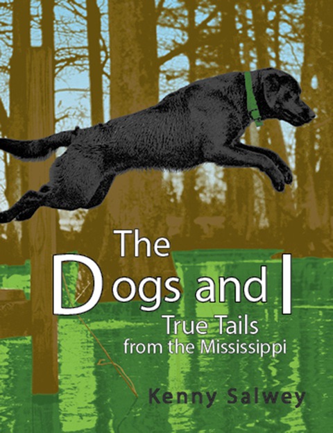 The Dogs and I: True Tails from the Mississippi, 1st Edition - FULL INSTANT DOWNLOAD | PDF DOCX EPUB