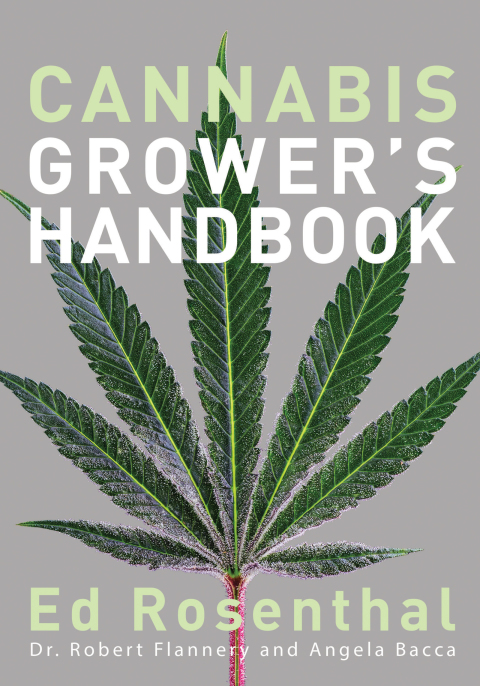 Cannabis Grower's Handbook: The Complete Guide to Marijuana and Hemp Cultivation - FULL INSTANT DOWNLOAD | PDF DOCX EPUB