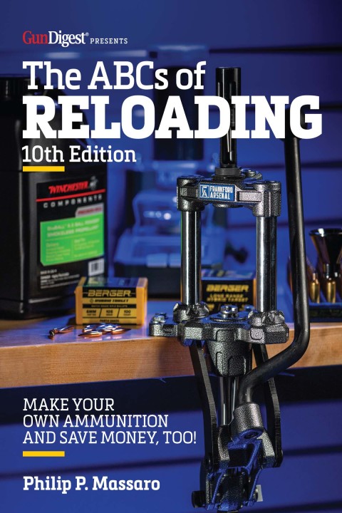 The ABC's of Reloading, 10th Edition: The Definitive Guide for Novice to Expert, 10th Edition - FULL INSTANT DOWNLOAD | PDF DOCX EPUB