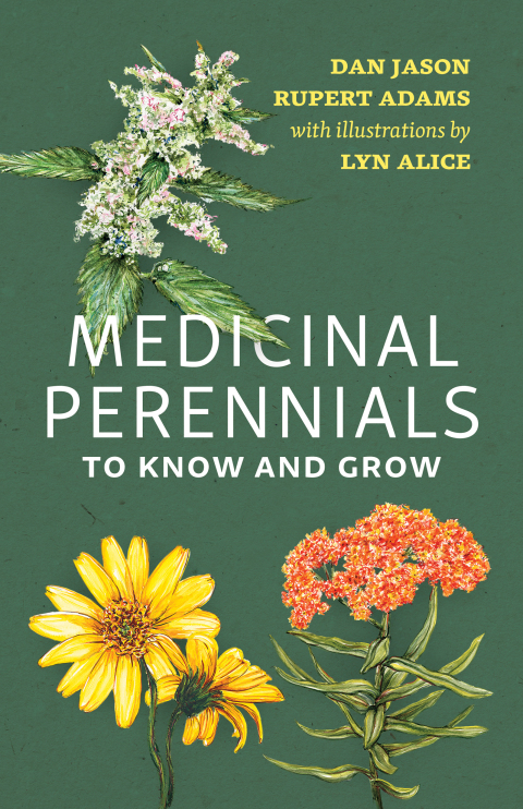Medicinal Perennials to Know and Grow - FULL INSTANT DOWNLOAD | PDF DOCX EPUB