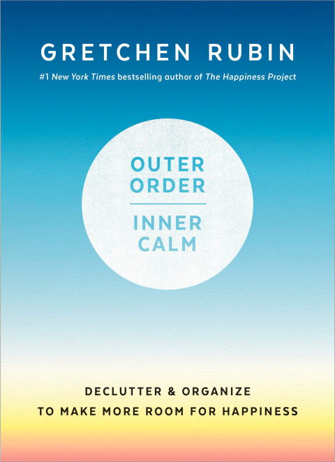 Outer Order, Inner Calm: Declutter and Organize to Make More Room for Happiness - FULL INSTANT DOWNLOAD | PDF DOCX EPUB
