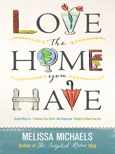 Love the Home You Have - FULL INSTANT DOWNLOAD | PDF DOCX EPUB