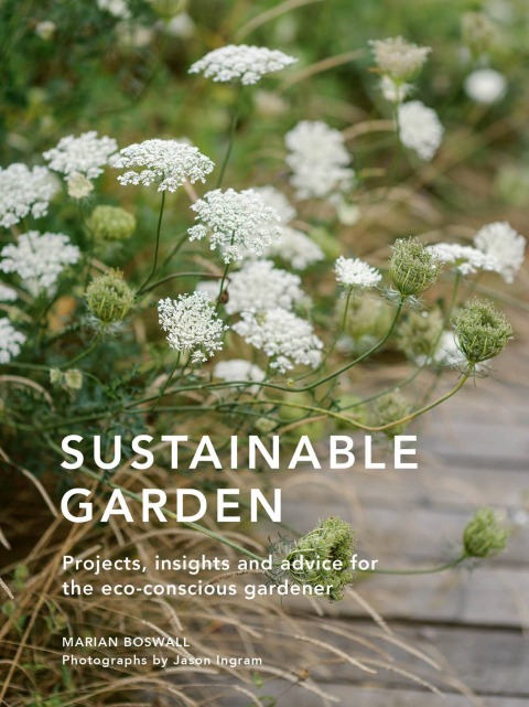 Sustainable Garden: Projects, insights and advice for the eco-conscious gardener, 4th Edition - FULL INSTANT DOWNLOAD | PDF DOCX EPUB