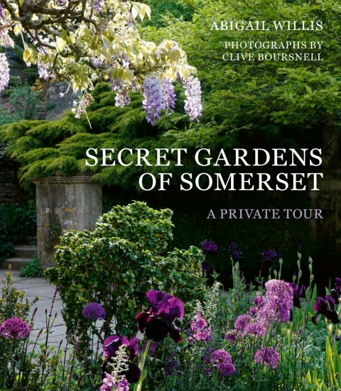 Secret Gardens of Somerset: A Private Tour - FULL INSTANT DOWNLOAD | PDF DOCX EPUB
