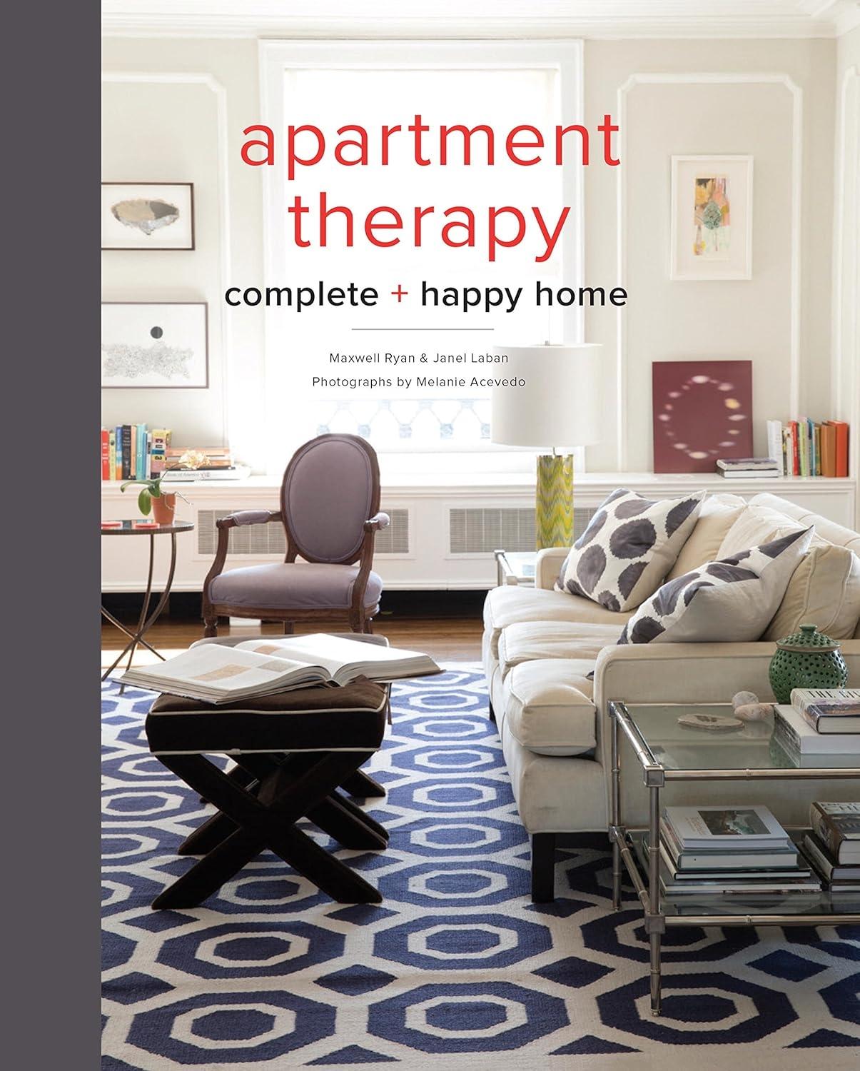 Apartment Therapy Complete and Happy Home - FULL INSTANT DOWNLOAD | PDF DOCX EPUB