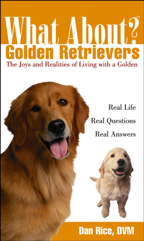 What About Golden Retrievers?: The Joy and Realities of Living with a Golden, 1st Edition - FULL INSTANT DOWNLOAD | PDF DOCX EPUB