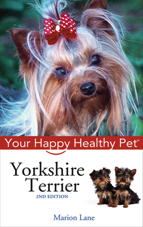 Yorkshire Terrier: Your Happy Healthy Pet, 2nd Edition - FULL INSTANT DOWNLOAD | PDF DOCX EPUB
