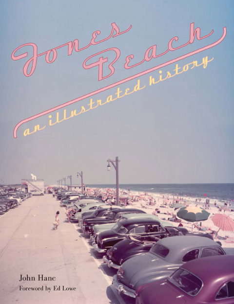 Jones Beach: An Illustrated History - FULL INSTANT DOWNLOAD | PDF DOCX EPUB