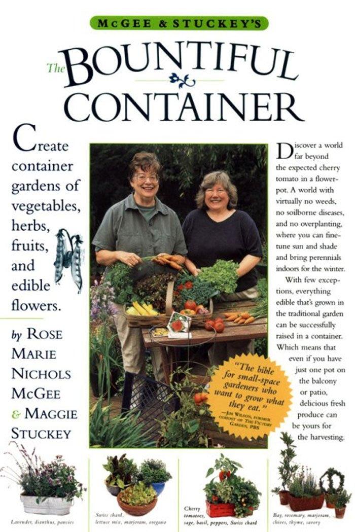 McGee & Stuckey's Bountiful Container: Create Container Gardens of Vegetables, Herbs, Fruits, and Edible Flowers - FULL INSTANT DOWNLOAD | PDF DOCX EPUB