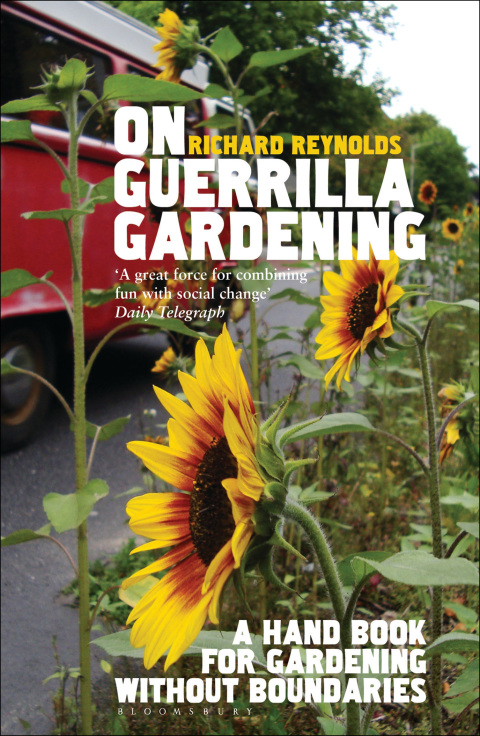 On Guerrilla Gardening: A Handbook for Gardening without Boundaries, 1st Edition - FULL INSTANT DOWNLOAD | PDF DOCX EPUB