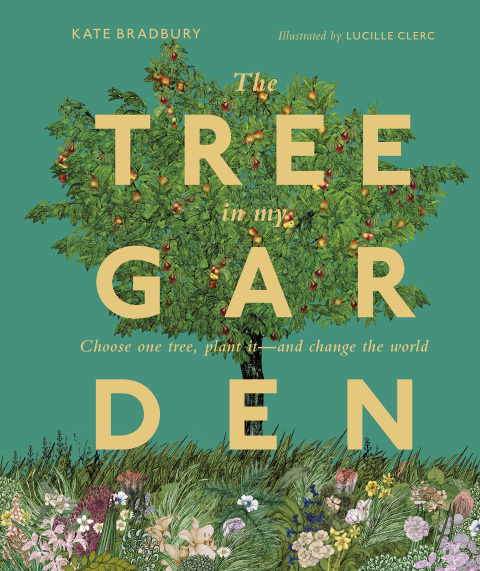 The Tree in My Garden: Discover the Difference One Tree Can Make - Then Plant Your Own - FULL INSTANT DOWNLOAD | PDF DOCX EPUB