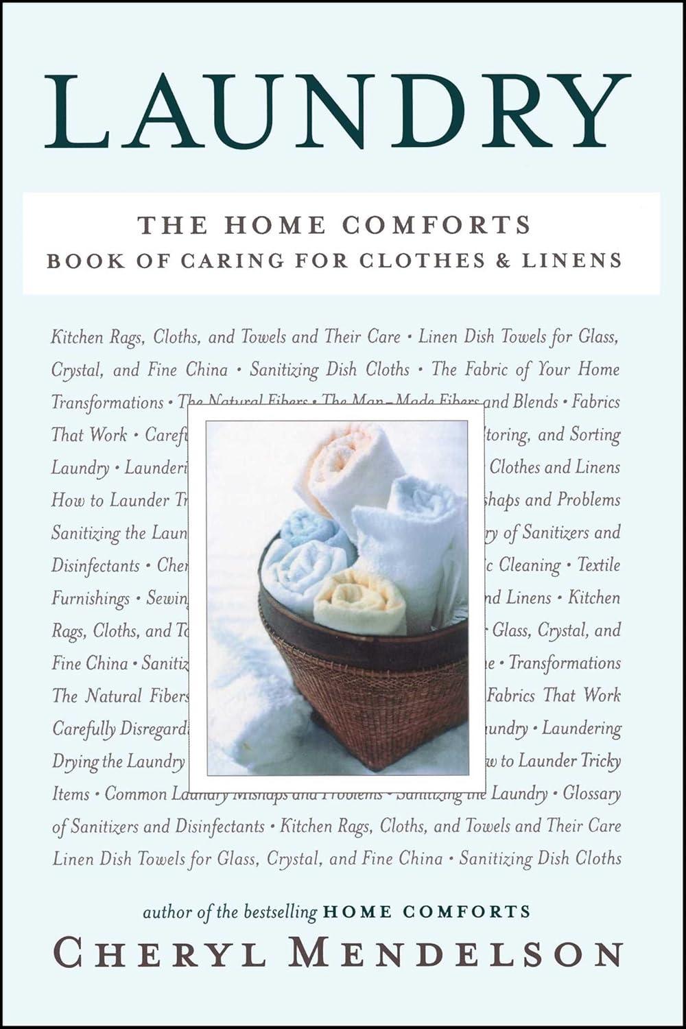 Laundry: The Home Comforts Book of Caring for Clothes and Linens - FULL INSTANT DOWNLOAD | PDF DOCX EPUB