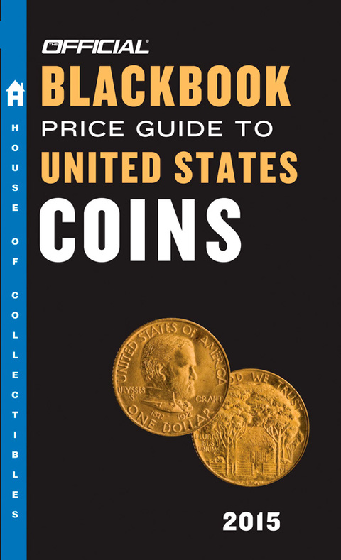 The Official Blackbook Price Guide to United States Coins 2015, 53rd Edition, 53rd Edition - FULL INSTANT DOWNLOAD | PDF DOCX EPUB