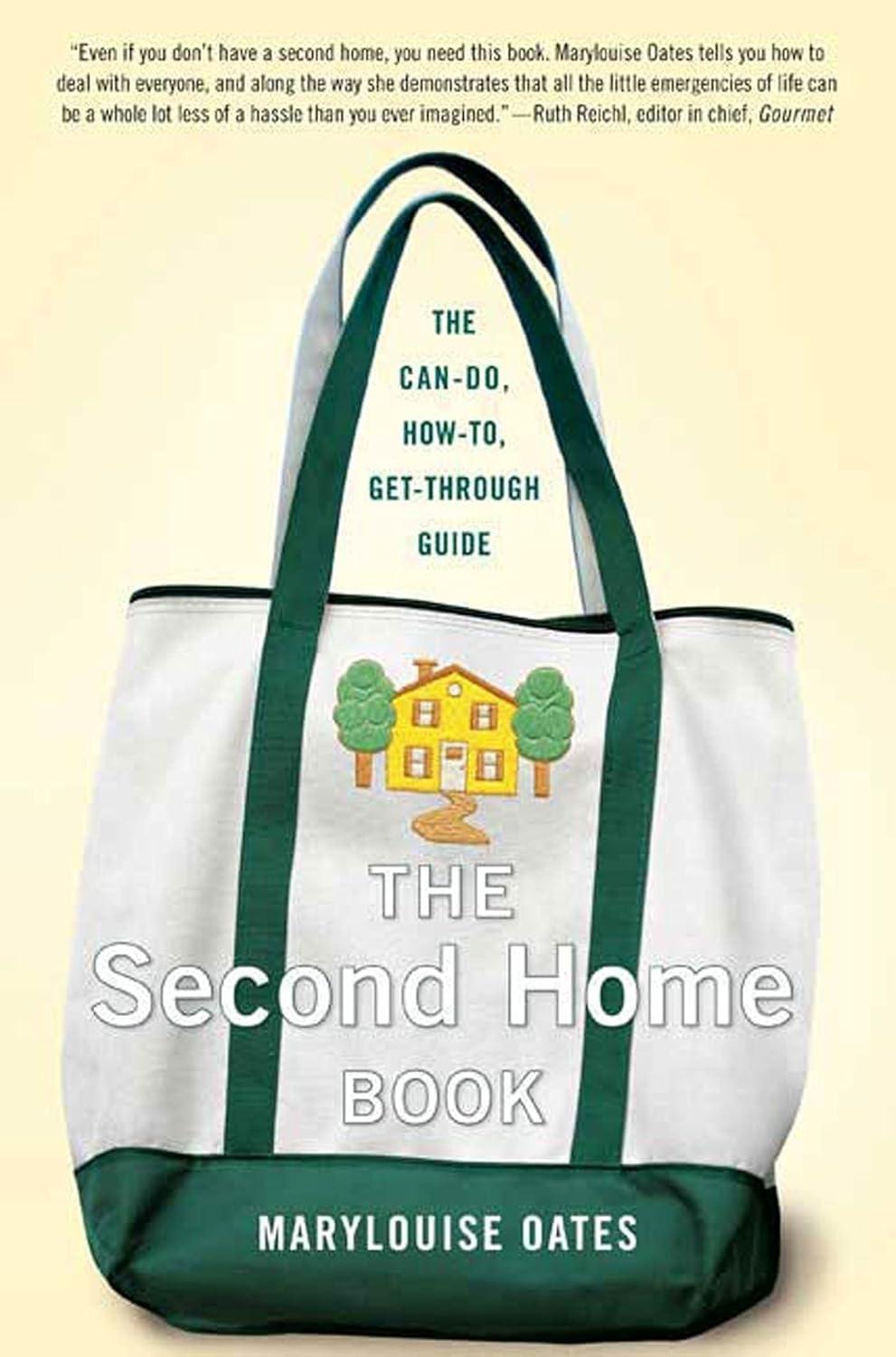 The Second Home Book: The Can-Do, How-to, Get-Through Guide - FULL INSTANT DOWNLOAD | PDF DOCX EPUB