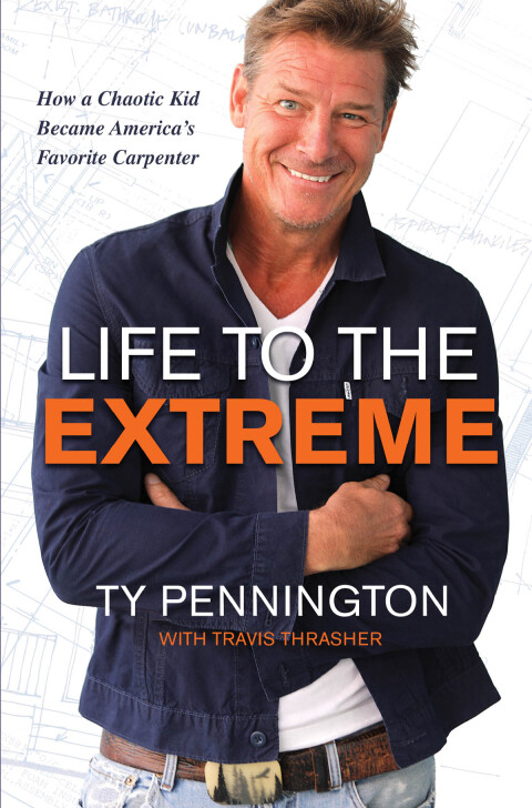 Life to the Extreme: How a Chaotic Kid Became America’s Favorite Carpenter - FULL INSTANT DOWNLOAD | PDF DOCX EPUB