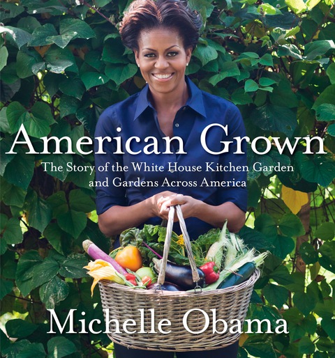 American Grown: The Story of the White House Kitchen Garden and Gardens Across America - FULL INSTANT DOWNLOAD | PDF DOCX EPUB