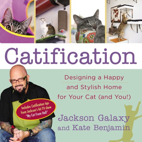 Catification: Designing a Happy and Stylish Home for Your Cat (and You!) - FULL INSTANT DOWNLOAD | PDF DOCX EPUB