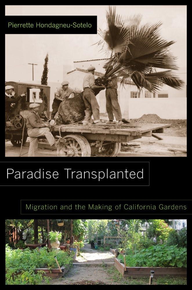 Paradise Transplanted: Migration and the Making of California Gardens, 1st Edition - FULL INSTANT DOWNLOAD | PDF DOCX EPUB