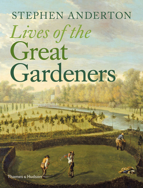 Lives of the Great Gardeners - FULL INSTANT DOWNLOAD | PDF DOCX EPUB