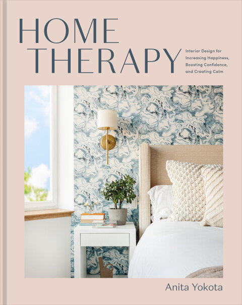 Home Therapy: Interior Design for Increasing Happiness, Boosting Confidence, and Creating Calm: An Interior Design Book - FULL INSTANT DOWNLOAD | PDF DOCX EPUB