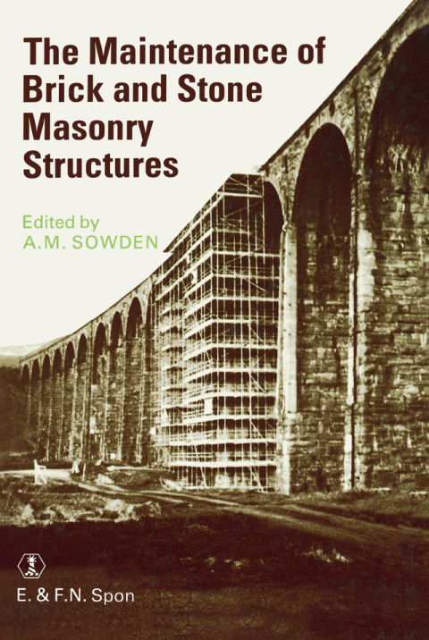 Maintenance of Brick and Stone Masonry Structures, 1st Edition - FULL INSTANT DOWNLOAD | PDF DOCX EPUB