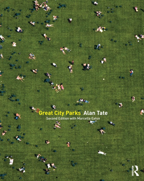 Great City Parks, 2nd Edition - FULL INSTANT DOWNLOAD | PDF DOCX EPUB