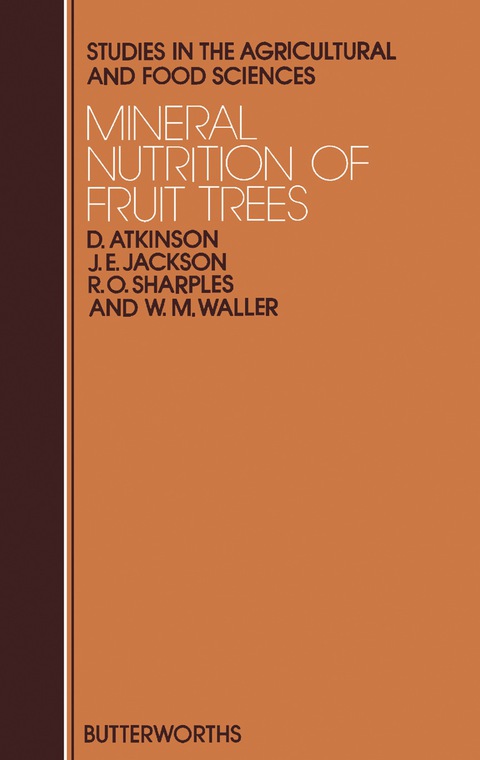 Mineral Nutrition of Fruit Trees: Studies in the Agricultural and Food Sciences - FULL INSTANT DOWNLOAD | PDF DOCX EPUB