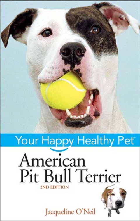 American Pit Bull Terrier: Your Happy Healthy Pet, 2nd Edition - FULL INSTANT DOWNLOAD | PDF DOCX EPUB