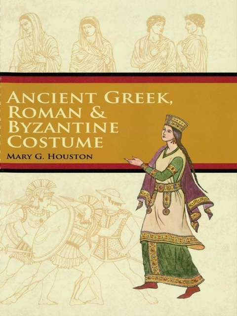 Ancient Greek, Roman & Byzantine Costume - FULL INSTANT DOWNLOAD | PDF DOCX EPUB