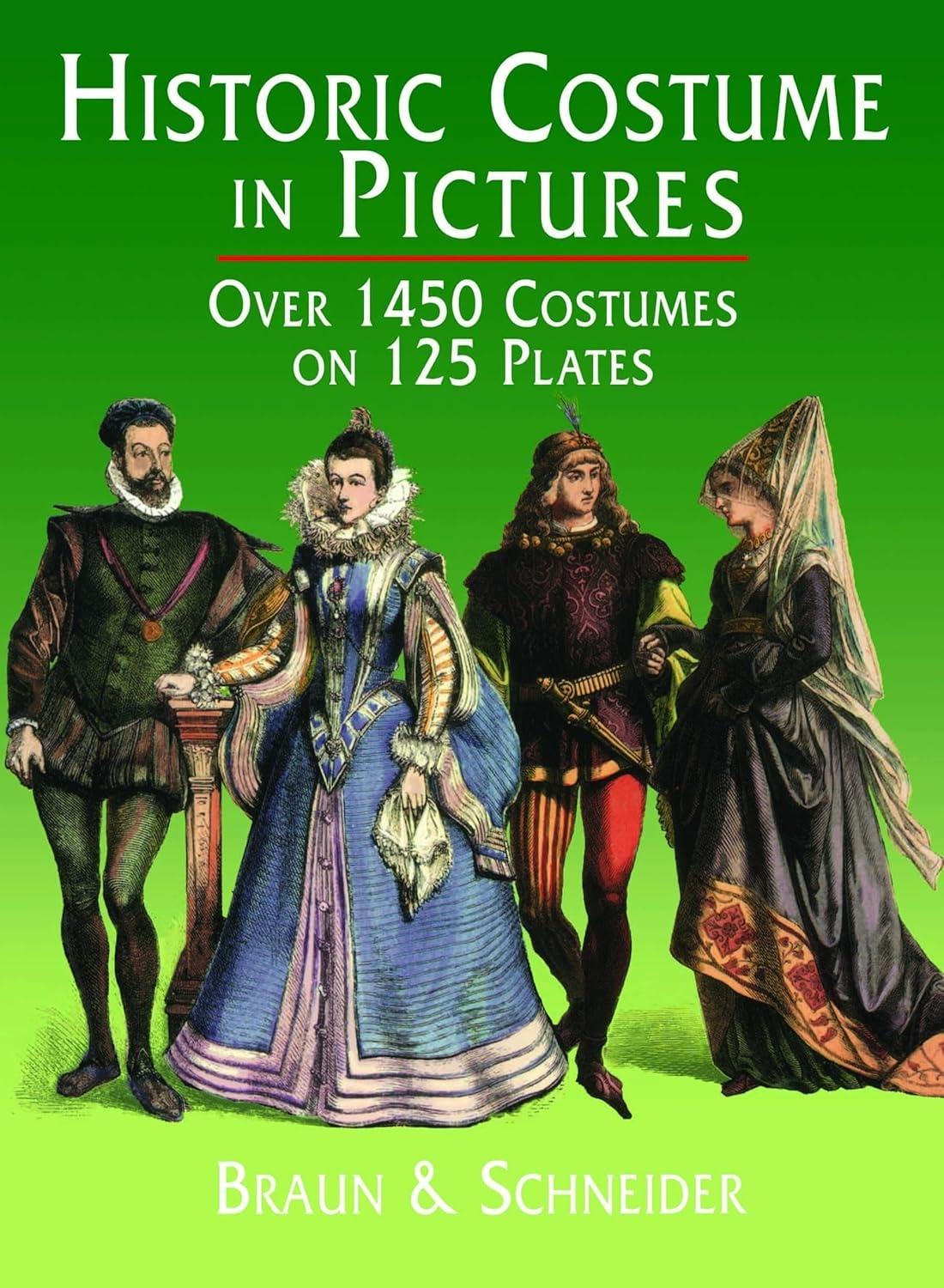 Historic Costume in Pictures - FULL INSTANT DOWNLOAD | PDF DOCX EPUB