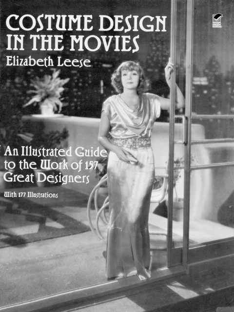 Costume Design in the Movies: An Illustrated Guide to the Work of 157 Great Designers - FULL INSTANT DOWNLOAD | PDF DOCX EPUB