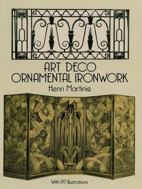 Art Deco Ornamental Ironwork - FULL INSTANT DOWNLOAD | PDF DOCX EPUB