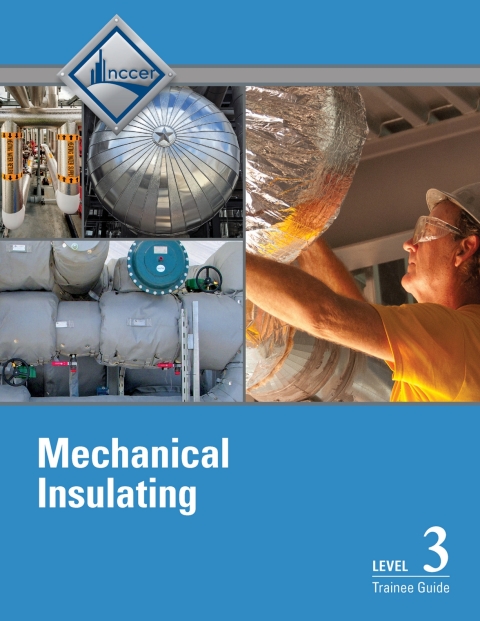 Insulating Level 3 Trainee Guide, 2nd Edition - FULL INSTANT DOWNLOAD | PDF DOCX EPUB