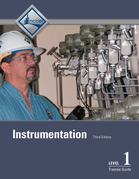 Instrumentation Level 1 Trainee Guide (Subscription), 3rd Edition - FULL INSTANT DOWNLOAD | PDF DOCX EPUB
